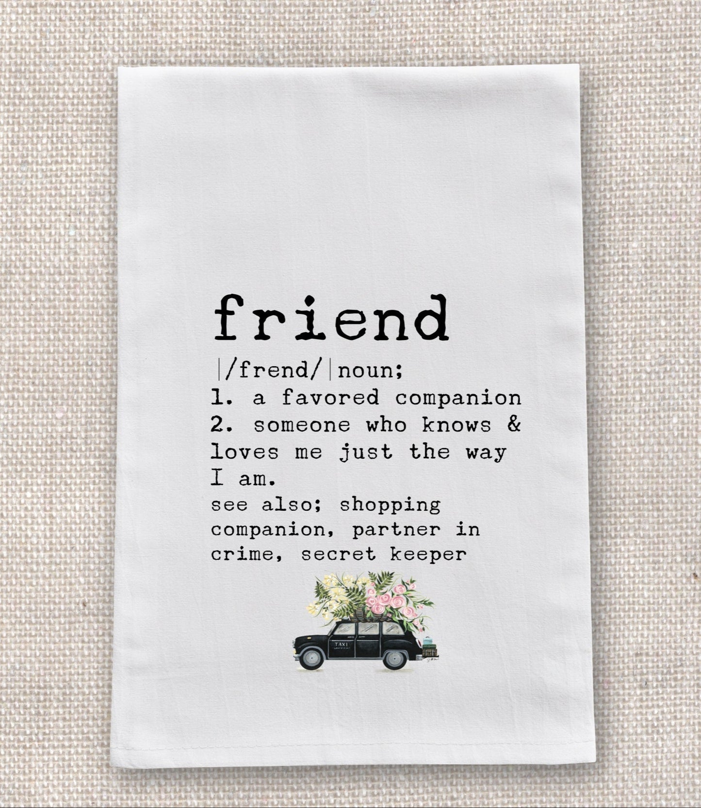 Friend Tea Towel