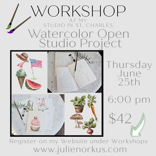 Watercolor Open Studio Workshop June 25th